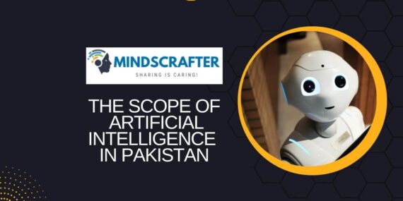 The Scope of AI in Pakistan