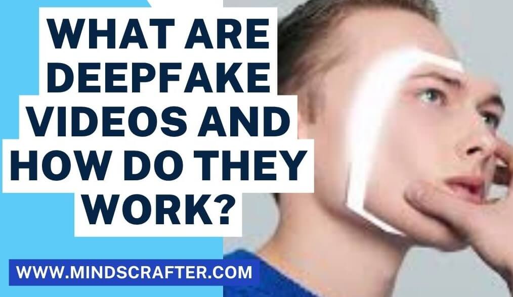 What-are-deep-fake-videos-and-how-do-they-work-