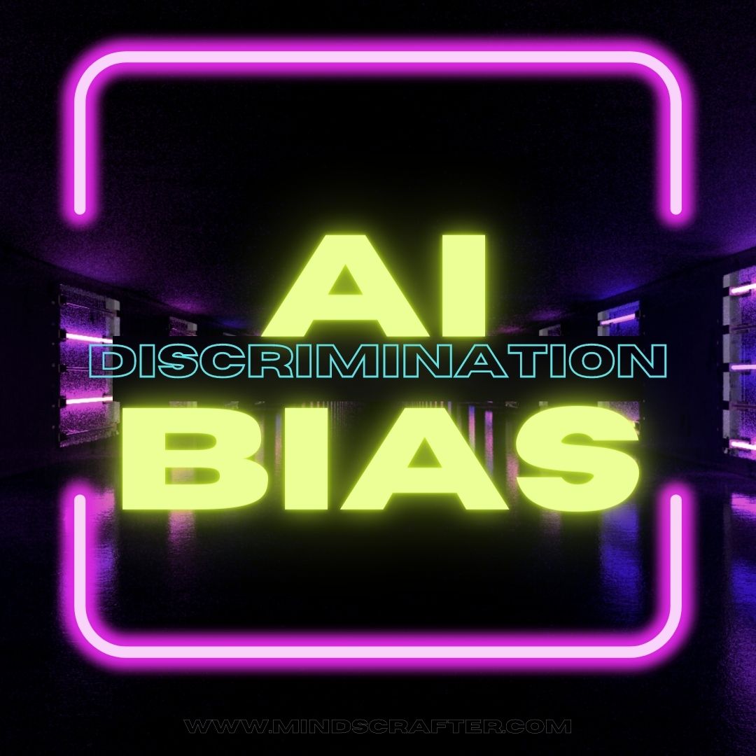 AI Bias and Discrimination