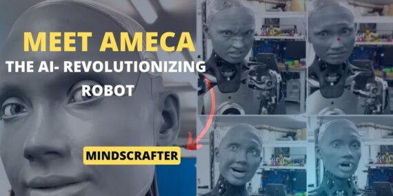 Meet Ameca, the AI-Revolutionizing Robot